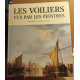 Voiliers vus par les peintres