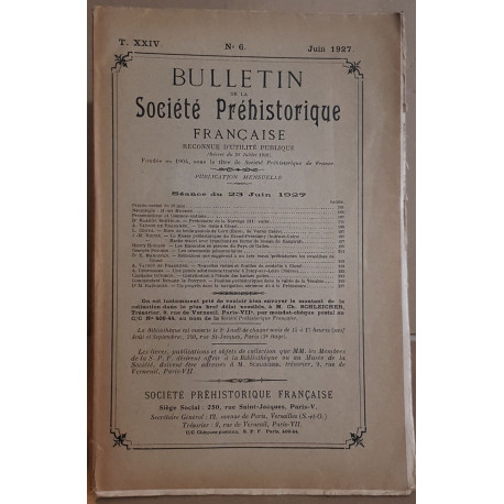 Bulletin de la société préhistorique française - Tome 24 -N°6
