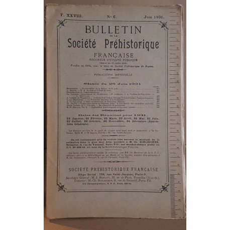 Bulletin de la société préhistorique française - Tome 28 - N°6