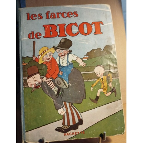 Les farces de Bicot