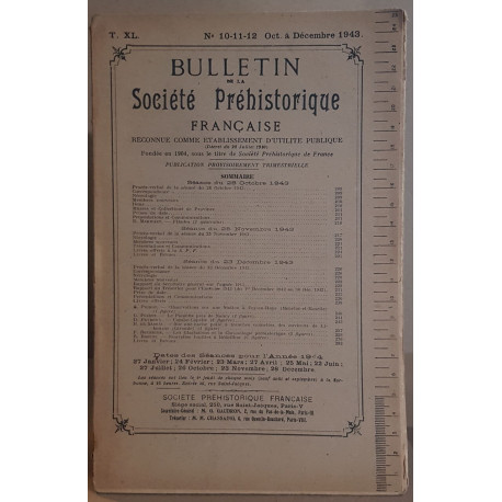 Bulletin de la société préhistorique française - Tome 40 - N°10-11-12
