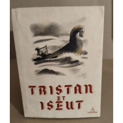 Tristan et Iseut / 10 ht en couleurs de J.Camus
