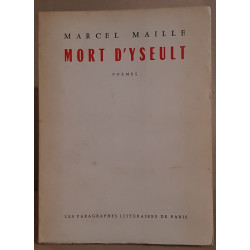 Mort d'Yseult / E.O./ dédicace