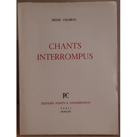 Chants interrompus / E.O./ Dédicace