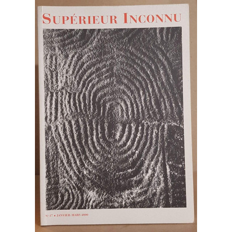 Supérieur Inconnu - N°17 - Janvier - Mars 2000