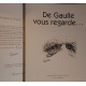 De Gaulle vous regarde... / E.O. nominative