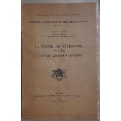 La résine de térébinthe (sonter) chez les anciens égyptiens