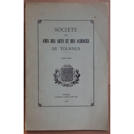 Société des amis des arts et des sciences de Tournus - Tome 75