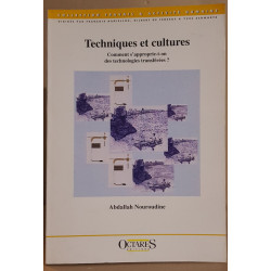 Techniques et cultures - Comment s'approprie-t-on des technologies...