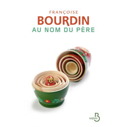 Au nom du père: Roman