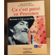 ca s'est passé en provence tome 2 / humour a l'ail et aux fines herbes