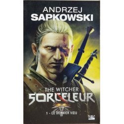 SORCELEUR T.01 : LE DERNIER VOEU