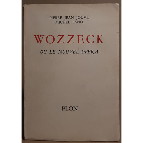 Wozzeck ou le nouvel opéra