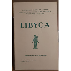 Libyca - archéologie-épigraphie - tome 1 - Avril-Octobre 1953