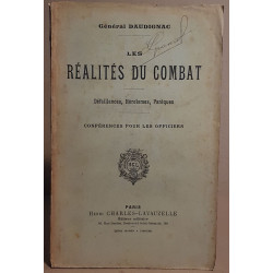 Les réalités du combat - Défaillances Héroismes Paniques -...