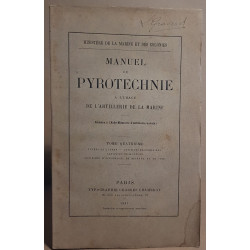 Manuel de pyrotechnie à l'usage de l'artillerie de la Marine -...