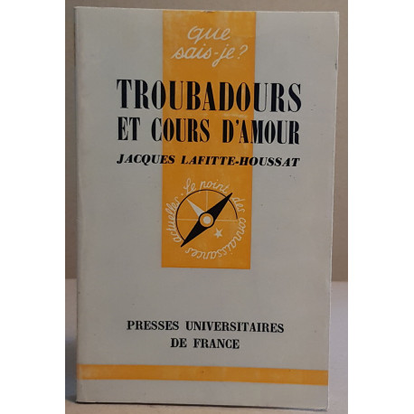 Troubadours et cours d'amour