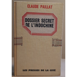 Dossier secret de l'Indochine / Dédicace