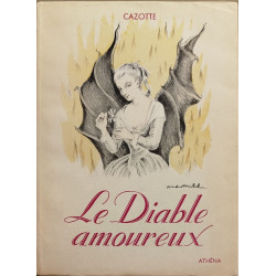 Le diable amoureux / illuqtrations d'andre Michel / exemplair numeroté