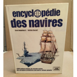 Encyclopédie des navires/ 1000 embarcations du monde entier des...
