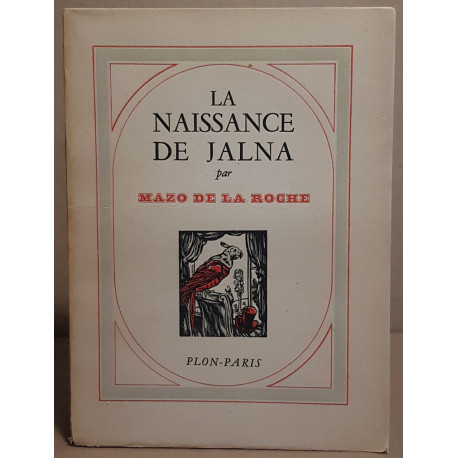 La naissance de Jalna