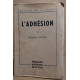 L'adhésion - Essais et portraits / E.O