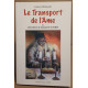 Le transport de l'Ame ou l'interdiction de transporter le chabbat