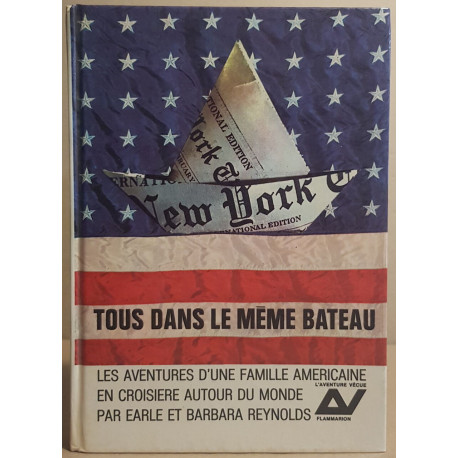 Tous dans le même bateau - Les aventures d'une famille américaine...