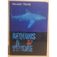 Requins à vendre
