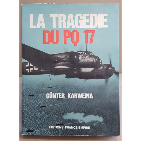 La tragédie du PQ 17