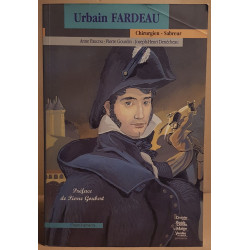 Urbain Fardeau - mémoires d'un saumurois chirurgien-sabreur