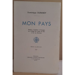 Mon pays - Histoires Légendes et Paysages des villages du Comté de...