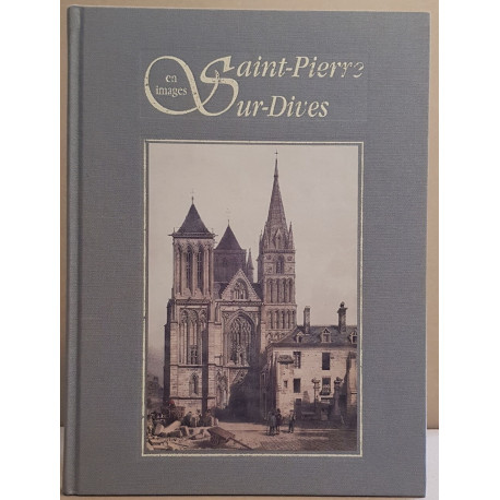 Saint-Pierre-sur-Dives en images