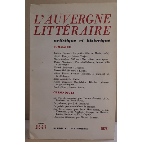 L'Auvergne littéraire artistique et historique - N° 216-217