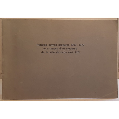 François Lunven - Gravures 1963-1970