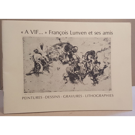 "A Vif" - François Lunven et ses amis