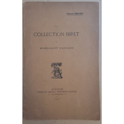 La collection Biret au Musée-Calvet d'Avignon