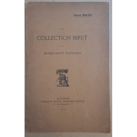 La collection Biret au Musée-Calvet d'Avignon