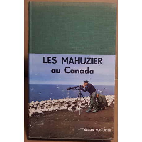 Les Mahuzier au Canada