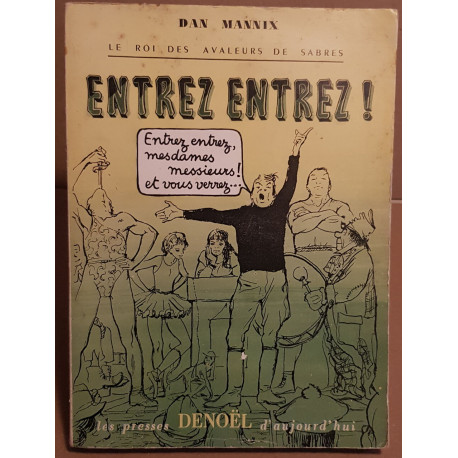 Entrez Entrez Mesdames Messieurs / E.O. du service de presse