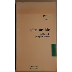 Aden arabie - préface de Jean - Paul Sartre