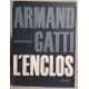 Armand Gatti - L'enclos