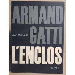 Armand Gatti - L'enclos