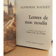 Lettres de mon moulin / peintures et dessins originaux de Daniel...