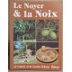 Le Noyer et la Noix