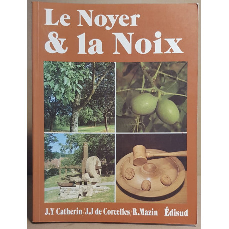 Le Noyer et la Noix
