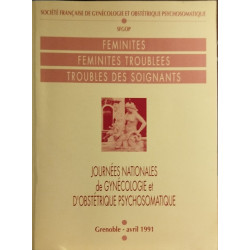 Féminités féminités troublées troubles des soigants