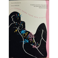 La femme dans tous ses etats