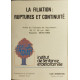 La filiation ruptures et continuites/ actes du colloque de...