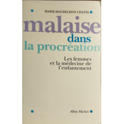 Malaise dans la procréation